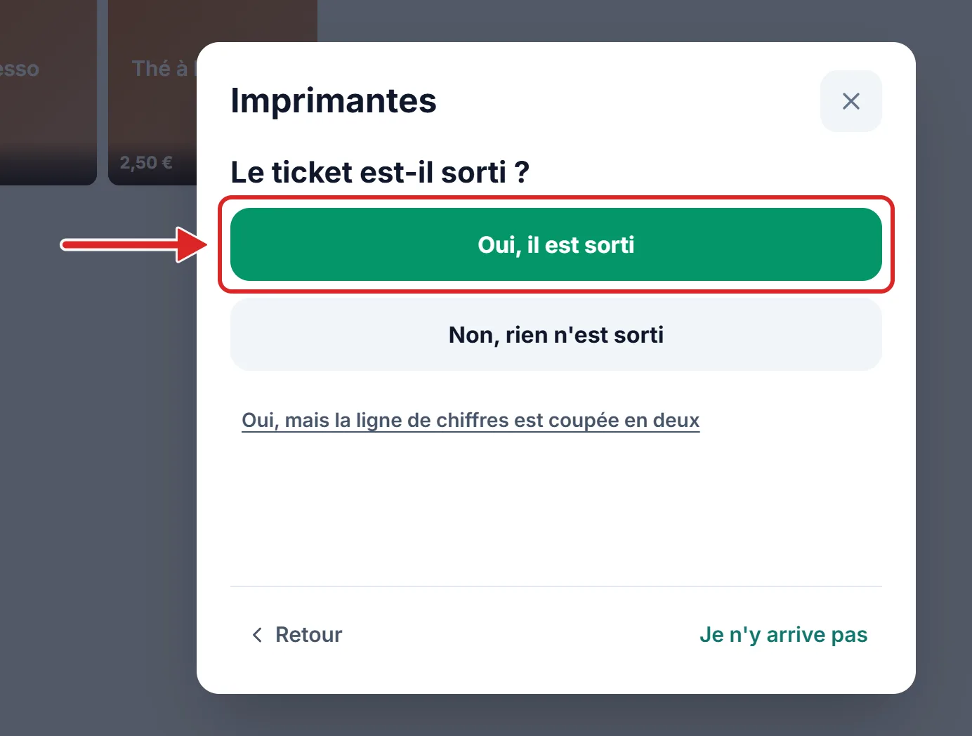 La question qui compte : le ticket d'essai est-il sorti ?