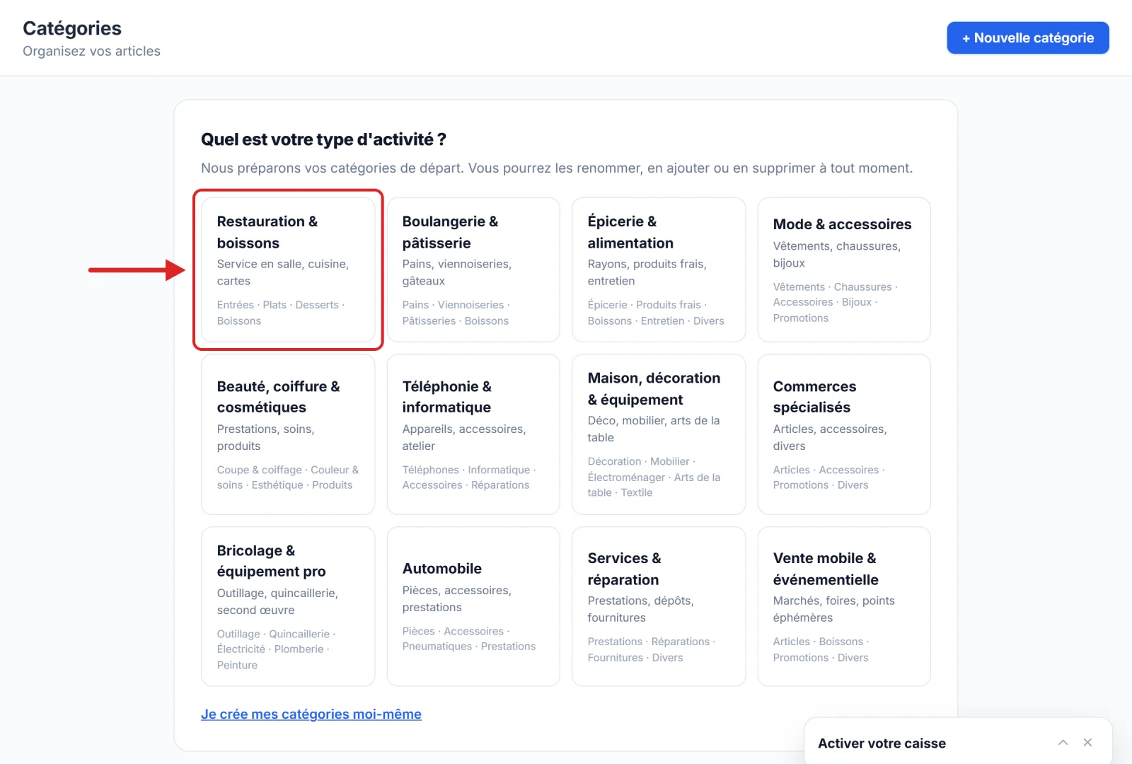 Le choix du type d'activité, qui prépare vos catégories en un clic
